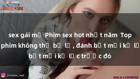 sex gái mỹ Phim sex hot nhất năm  Top những bộ phim không thể bỏ lỡ, đánh bật mọi kỷ lục trước đó