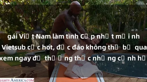 gái Việt Nam làm tình Cập nhật mới nhất: Top phim JAV Vietsub cực hot, độc đáo không thể bỏ qua, xem ngay để thưởng thức những cảnh hấp dẫn và đầy kích thích!