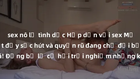 sex nô lệ tình dục Hấp dẫn với sex Mỹ đen: Những bí mật đầy sức hút và quyến rũ đang chờ đợi bạn khám phá! Đừng bỏ lỡ cơ hội trải nghiệm những khoảnh khắc mãnh liệt và đam mê!