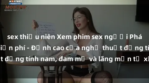sex thiếu niên Xem phim sex người Pháp vietsub online miễn phí - Đỉnh cao của nghệ thuật đồng tính nam, đam mỹ và lãng mạn từ xứ sở hoa hồng!